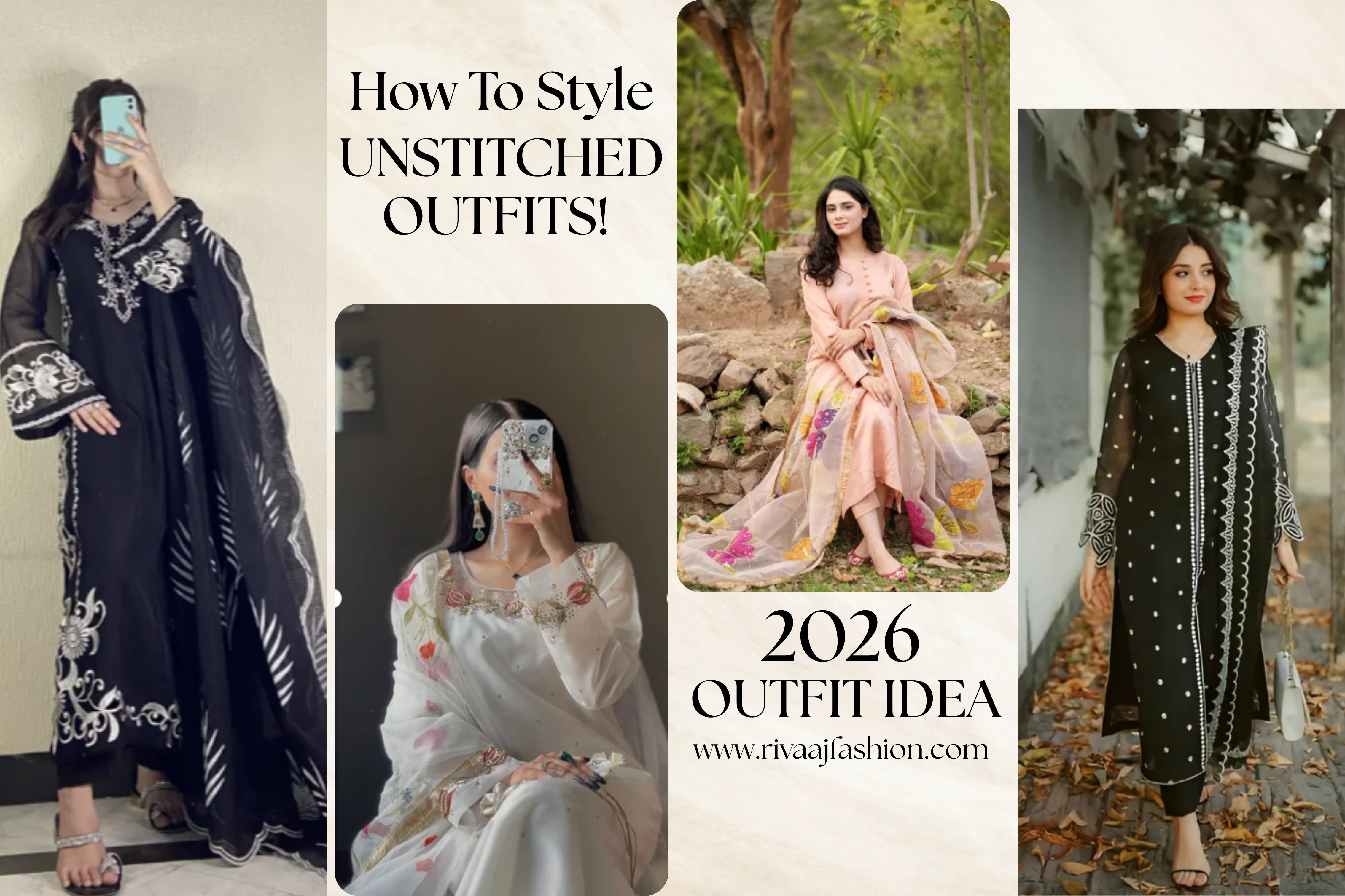 How to Style Unstitched Dresses in Pakistan 2026